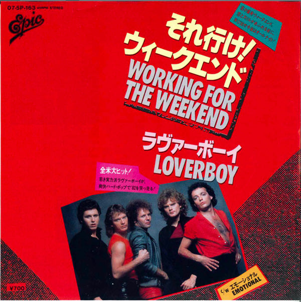 Loverboy - Working For The Weekend / Emotional - Japanese Vintage 7" Vinyl Single