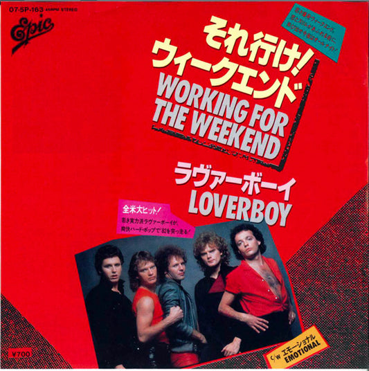 Loverboy - Working For The Weekend / Emotional - Japanese Vintage 7" Vinyl Single