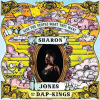 Sharon Jones & the Dap-Kings - Give the People What They Want - Vinyl Record rockit-t-shirts.myshopify.com #Indie_Vinyl_Den#