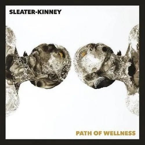 Sleater-Kinney - Path of Wellness [Limited WHITE OPAQUE Color Vinyl record]