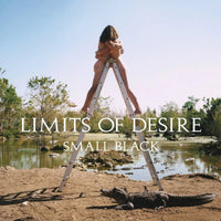Small Black - Limits of Desire (10th Anniversary Edition) - Coke Bottle Clear Vinyl rockit-t-shirts.myshopify.com #Indie_Vinyl_Den#