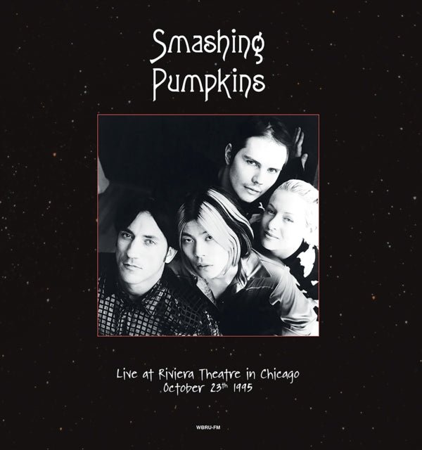 Smashing Pumpkins - Live at Riviera Theatre Chicago October 1995 - Vinyl Record - Indie Vinyl Den