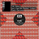 Smile, The  - Don't Get Me Started / Instant Psalm Remixes - 12" Vinyl Record rockit-t-shirts.myshopify.com #Indie_Vinyl_Den#