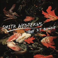 Smith Westerns - Dye It Blonde - Vinyl Record rockit-t-shirts.myshopify.com #Indie_Vinyl_Den#