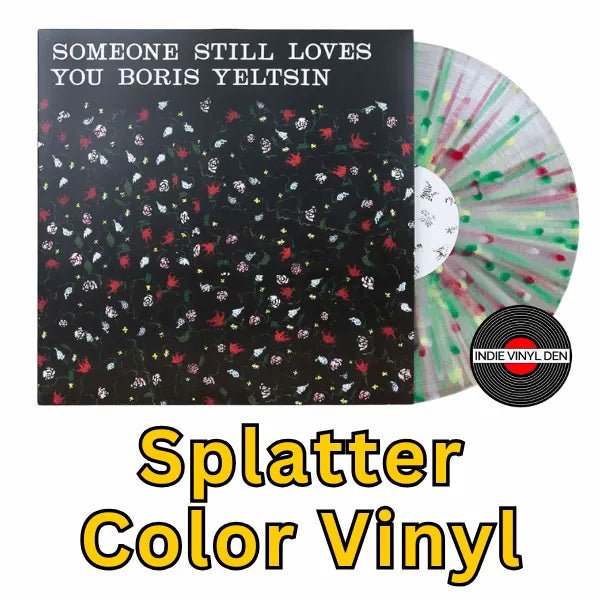 Someone Still Loves You Boris Yeltsin - Broom (20th Anniversary) - Splatter Color Vinyl Record