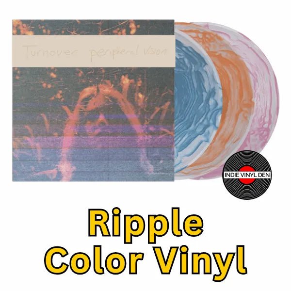 Turnover - Peripheral Vision (10 Year Anniversary) - Ripple Color Vinyl Record 3LP
