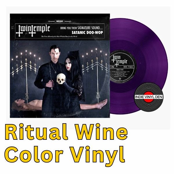 Twin Temple - (Bring You Their Signature Sound.... Satanic Doo-Wop) - Ritual Wine Color Vinyl Record - Indie Vinyl Den