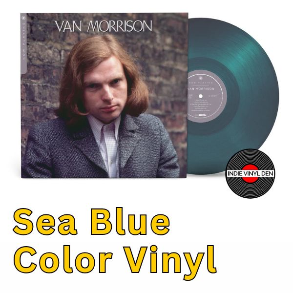 Van Morrison - Now Playing - Sea Blue Color Vinyl Record