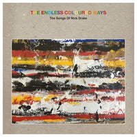 Various Artists - The Endless Coloured Ways: The Songs of Nick Drake - 2xLP+7" Vinyl Record rockit-t-shirts.myshopify.com #Indie_Vinyl_Den#