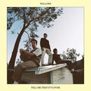 Wallows - Tell Me That It's Over - Yellow Color Vinyl * rockit-t-shirts.myshopify.com #Indie_Vinyl_Den#