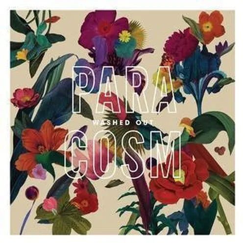 Washed Out - Paracosm - Vinyl Record