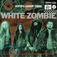 White Zombie - Astro Creep 2000: Songs of Love... - Vinyl Record rockit-t-shirts.myshopify.com #Indie_Vinyl_Den#