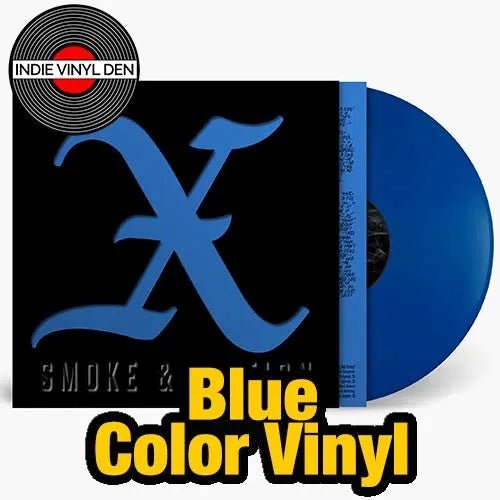 X - Smoke & Fiction - Blue Color Vinyl Record rockit-t-shirts.myshopify.com #Indie_Vinyl_Den#