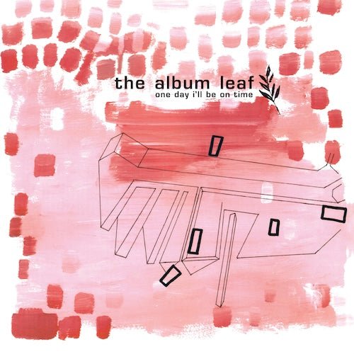 Album Leaf, The - One Day I'll Be On Time - 25th Anniversary - Crystal Clear Color Vinyl