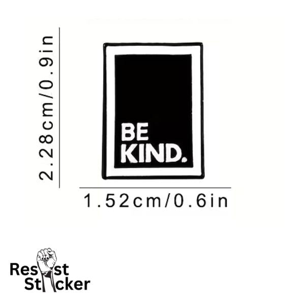 Be Kind - Enamel Pin – Indie Vinyl Den