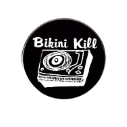 Bikini Kill Black Round - Enamel Pin