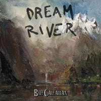 Bill Callahan - Dream River - Vinyl Record - Indie Vinyl Den