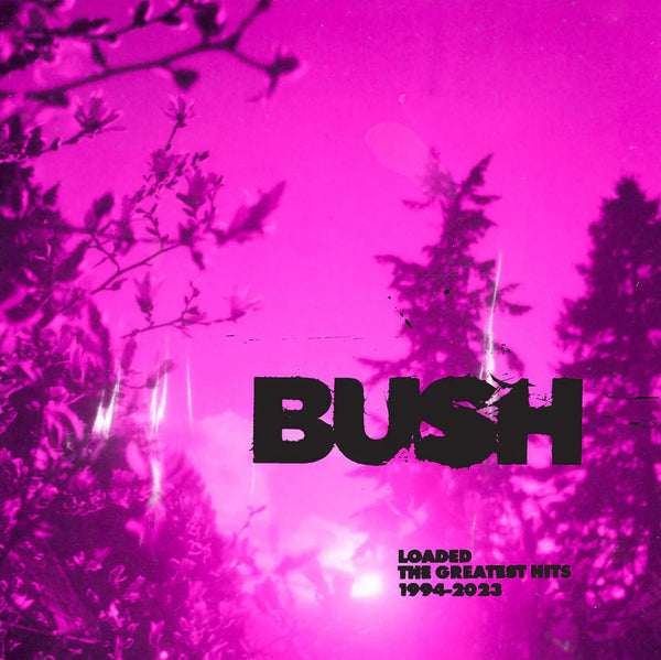 Bush - Loaded: The Greatest Hits 1994-2023 Cloudy Clear Color Vinyl Record Import