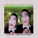 Choir Boy - Passive With Desire - Black in Red Color Vinyl Record