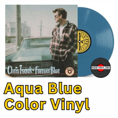 Chris Isaak - FOREVER BLUE - RSD ESSENTIAL Aqua Blue Vinyl Record