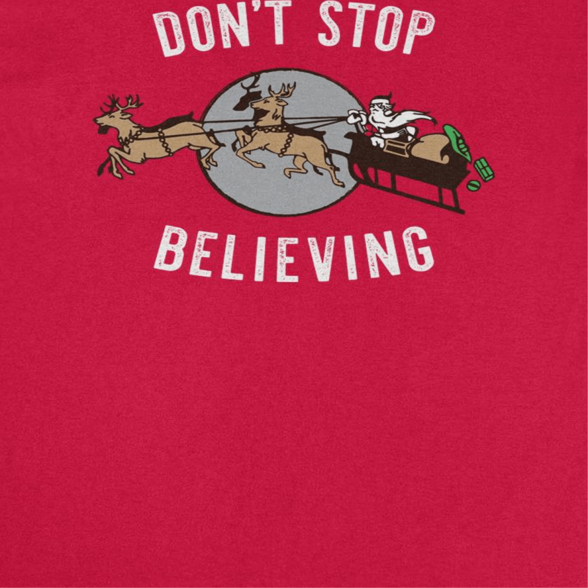 Christmas T-Shirt - Don't Stop Believing