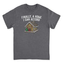 Christmas T-Shirt - Finally a Home I Can Afford - Indie Vinyl Den