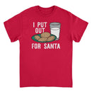 Christmas T-Shirt - I Put Out for Santa - Indie Vinyl Den