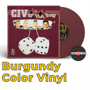CIV - Set Your Goals - Burgundy Color Vinyl Record *
