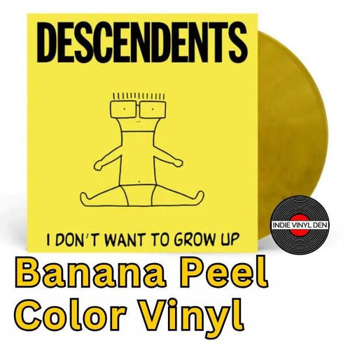 Descendents - I Don't Want To Grow Up - Banana Peel Color Vinyl Record [Pre - Order] - Indie Vinyl Den