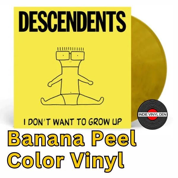 Descendents - I Don't Want To Grow Up - Banana Peel Color Vinyl Record
