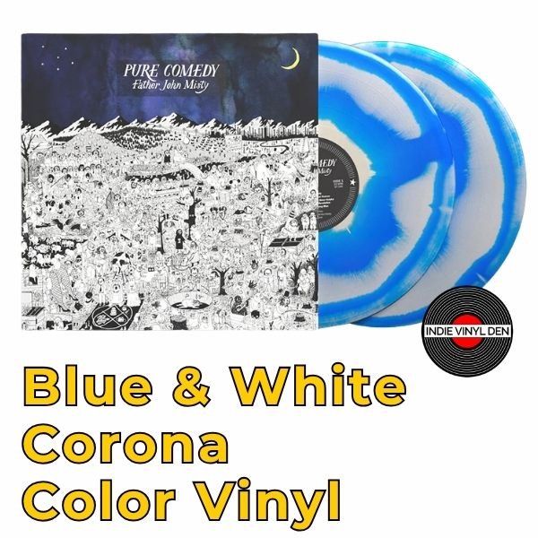 Father John Misty - Pure Comedy (10th Anniversary) - Blue & White Corona Color Vinyl
