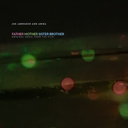 Father Mother Sister Brother (Soundtrack) Jim Jarmusch & Anika Magenta Color Vinyl Record