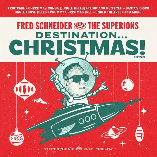 Fred Schneider / Superions DESTINATION CHRISTMAS Vinyl Record - Indie Vinyl Den