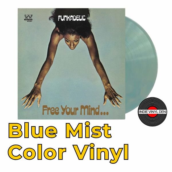 Funkadelic - Free Your Mind And Your Ass Will Follow - Blue Mist Color Vinyl