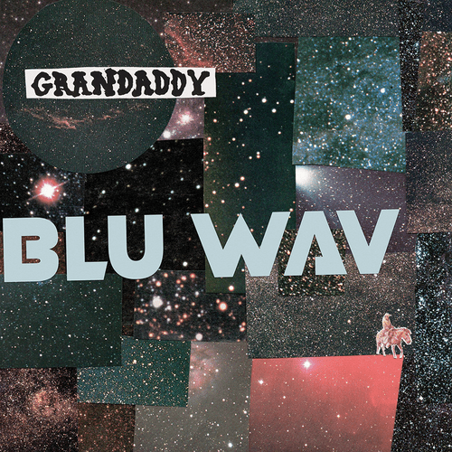 Grandaddy - Blu Wav - Blue Wave Color Vinyl Record