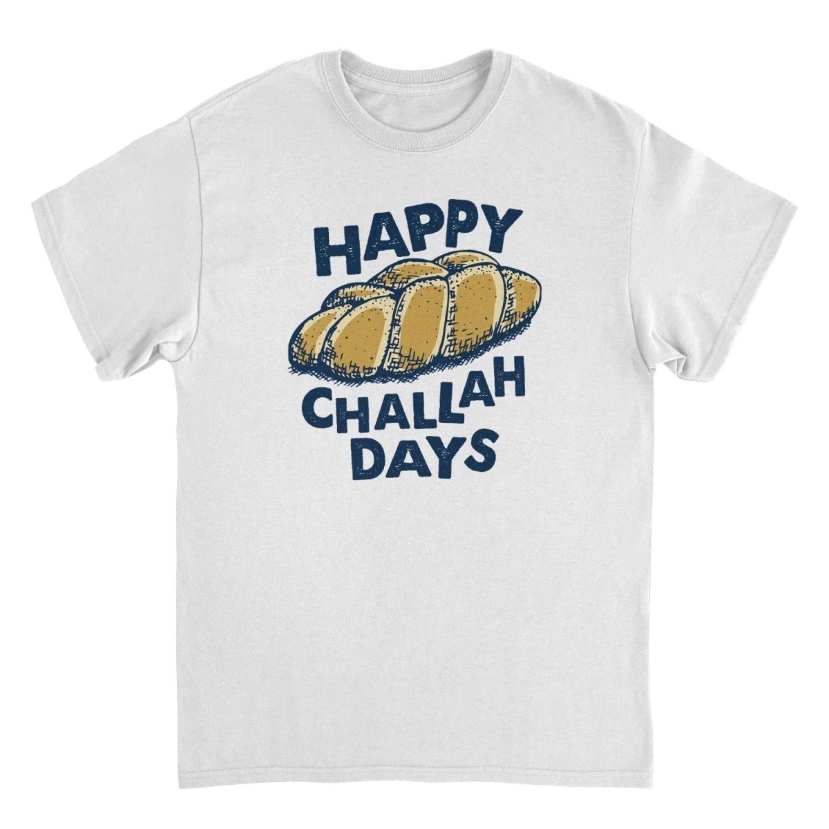 Ideanest T-Shirt - Happy Challah Days