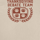 Ideanest T-Shirt - Thanksgiving Debate Team - Indie Vinyl Den