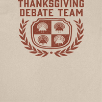 Ideanest T-Shirt - Thanksgiving Debate Team - Indie Vinyl Den