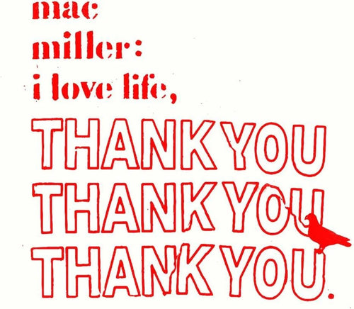 Mac Miller - I Love Life, Thank You - Clear Color Vinyl Record * - Indie Vinyl Den