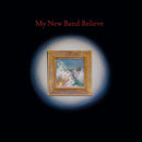 My New Band Believe - Oxblood Red Color LP+10" Vinyl
