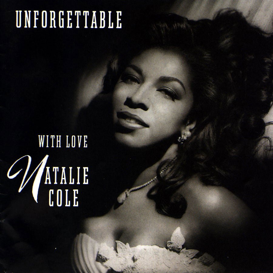 Natalie Cole - Unforgettable...With Love (30th Anniversary Edition) 180g 2LP Vinyl