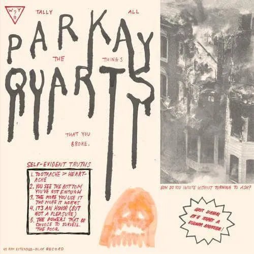 Parkay Quarts (Parquet Courts) - Tally All the Things That You Broke - Vinyl