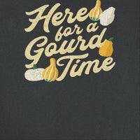 Thanksgiving T-Shirt - Here for a Gourd Time - Indie Vinyl Den