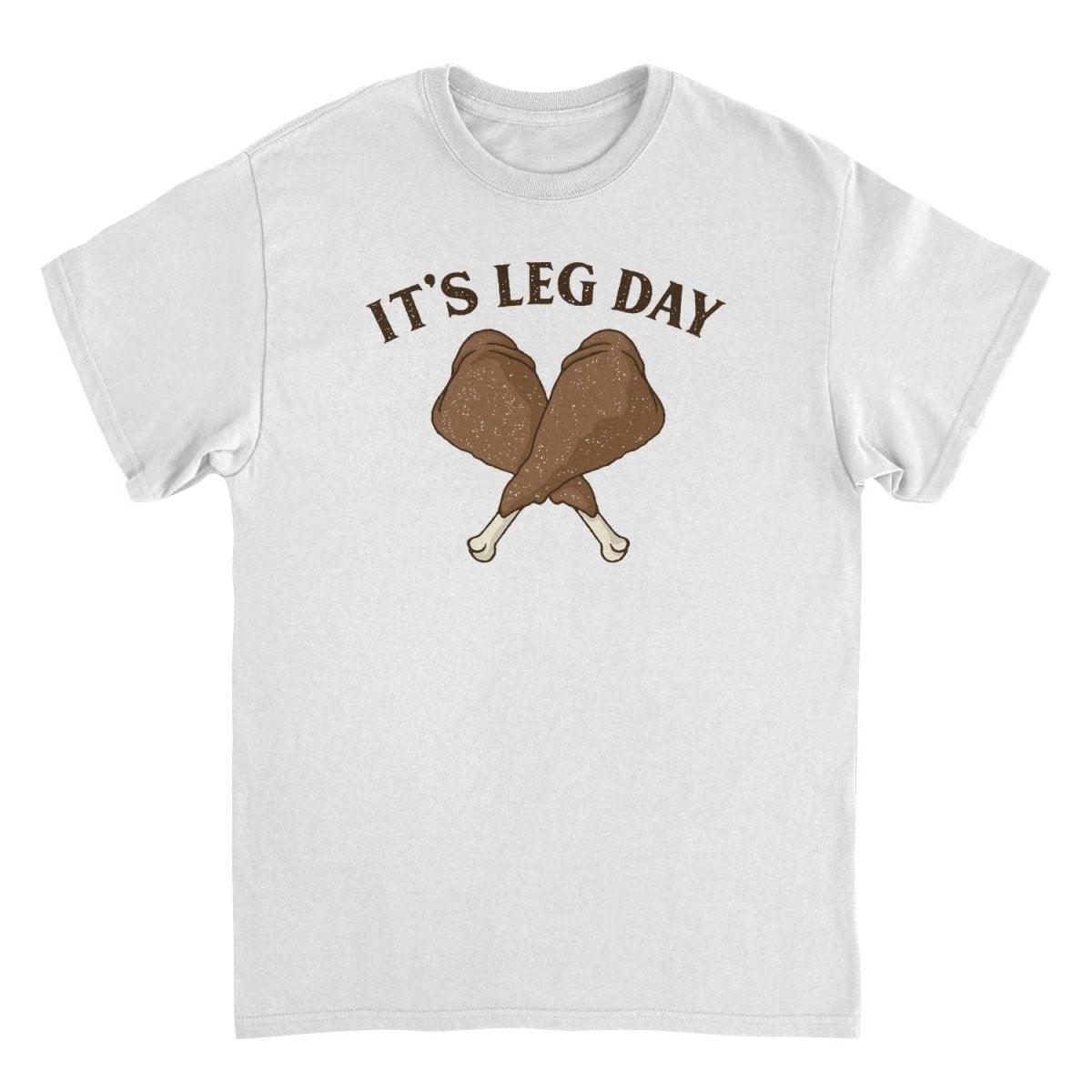Thanksgiving T-Shirt - It's Leg Day