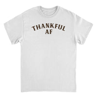 Thanksgiving T-Shirt - Thankful AF - Indie Vinyl Den