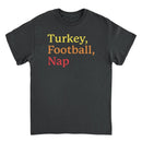 Thanksgiving T-Shirt - Turkey Football Nap - Indie Vinyl Den