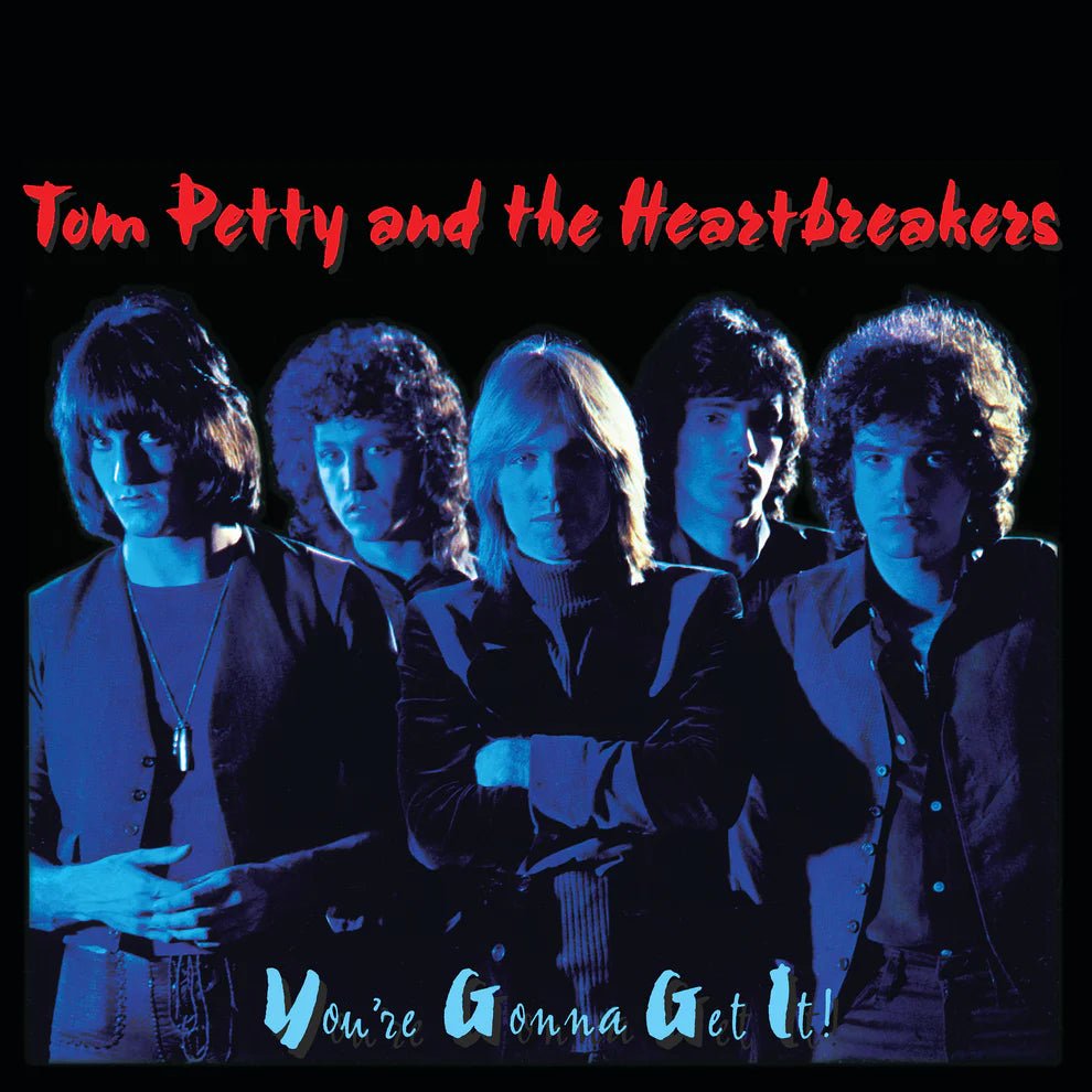 Tom Petty and the Heartbreakers - You're Gonna Get It! - Vinyl Record