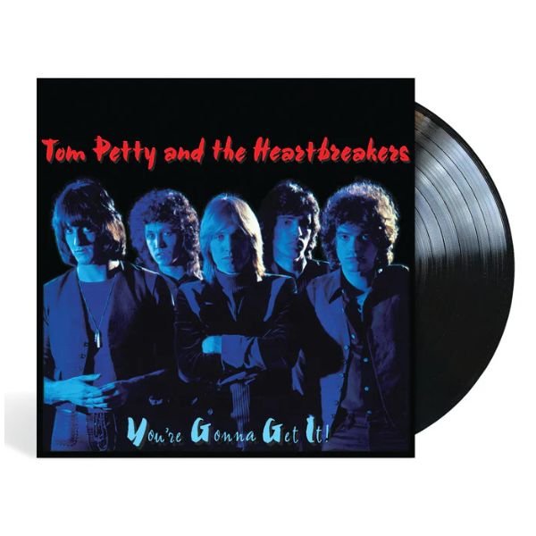 Tom Petty and the Heartbreakers - You're Gonna Get It! - Vinyl Record