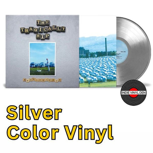 TRAGICALLY HIP - Saskadelphia - Silver Color Vinyl Record