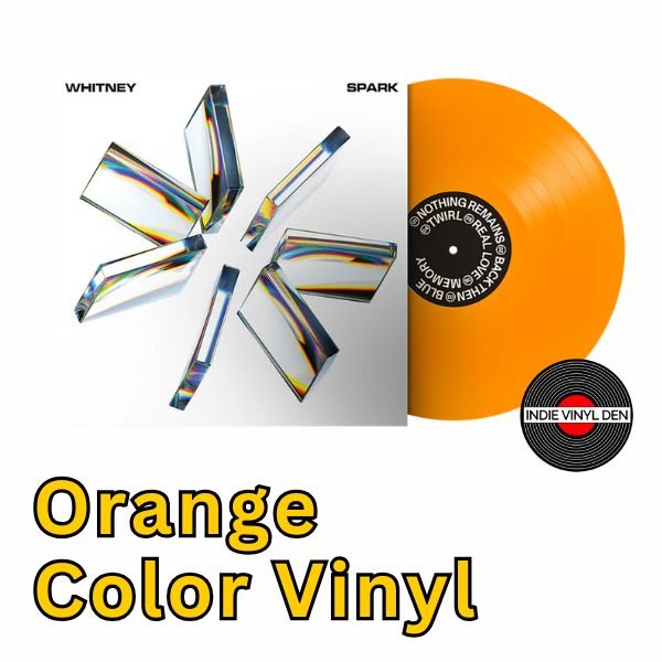 Whitney - SPARK - Opaque Orange Color Vinyl Record